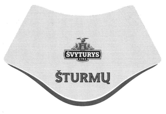 Prekės ženklas: ŠVYTURYS 1784 ŠTURMŲ